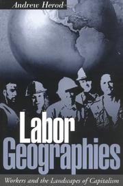 Labor geographies by Andrew Herod