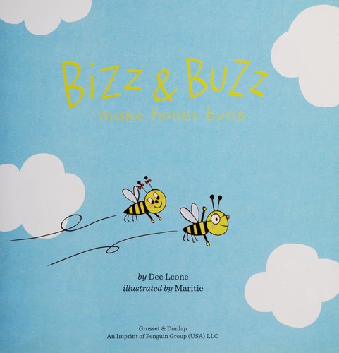 Bizz & Buzz make honey buns by Dee Leone