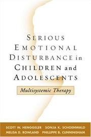 Cover of: Serious Emotional Disturbance in Children and Adolescents: Multisystemic Therapy