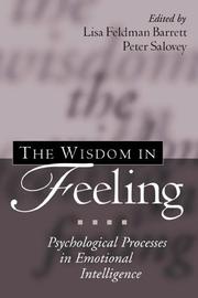 Cover of: The Wisdom in Feeling: Psychological Processes in Emotional Intelligence