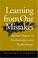 Cover of: Learning from Our Mistakes