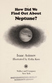 Cover of: How did we find out about Neptune? | Isaac Asimov