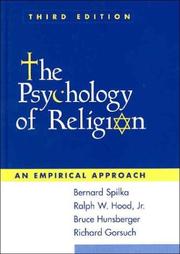 Cover of: The Psychology of Religion, Third Edition by Bernard Spilka, Jr., Ralph W. Hood, Bruce Hunsberger, Richard Gorsuch
