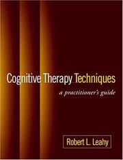 Cover of: Cognitive Therapy Techniques by Robert L. Leahy