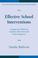 Cover of: effective school interventions, third edition: evidence-based astrategies for improving student outcomes