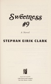 Cover of: Sweetness #9 | Stephan Eirik Clark