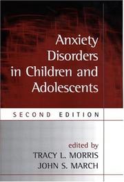 Cover of: Anxiety Disorders in Children and Adolescents, Second Edition