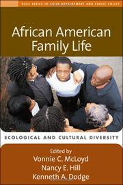 Cover of: African American family life by edited by Vonnie C. McLoyd, Nancy E. Hill, Kenneth A. Dodge.