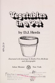 Cover of: Vegetables in a pot | D. J. Herda