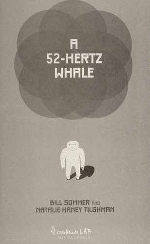 A 52-Hertz Whale (Bill Sommer) » p.1 » Global Archive 