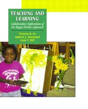 Teaching and learning by Victoria R. Fu, Andrew J. Stremmel, Lynn T. Hill