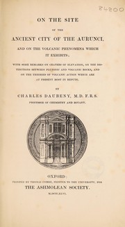 Cover of: On the site of the ancient city of the Aurunci, and on the volcanic phenomena which it exhibits | Daubeny, Charles
