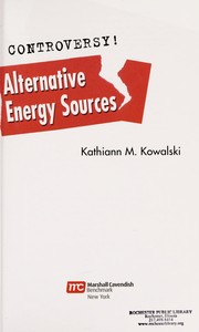Cover of: Alternative energy sources by Kathiann M. Kowalski