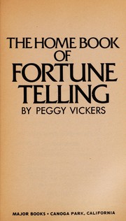 Cover of: The home book of fortune telling | Peggy Vickers