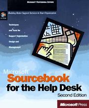 Cover of: Microsoft Sourcebook for the Help Desk: Techniques and Tools for Support Organization Design and Management