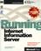 Cover of: Running Microsoft Internet information server