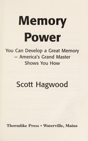 Cover of: Memory power: you can develop a great memory--America's grand master shows you how
