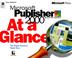 Cover of: Microsoft Publisher 2000 at a Glance (At a Glance)