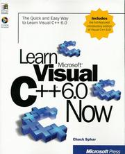 Cover of: Learn Microsoft Visual C++ 6.0 now