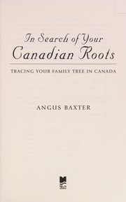 Cover of: In search of your Canadian roots | Angus Baxter