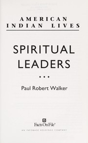 Cover of: Spiritual leaders | Paul Robert Walker