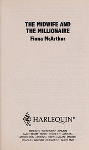 The Midwife and the Millionaire by Fiona McArthur