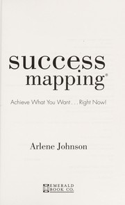 Cover of: Success mapping | Arlene Johnson