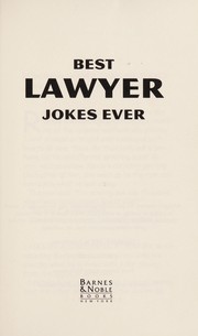 Cover of: Best Lawyer Jokes Ever by Staff of BN