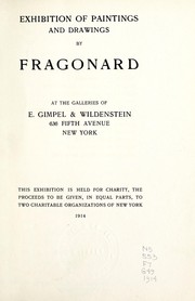 Cover of: Exhibition of paintings and drawings by Fragonard at the galleries of E. Gimpel & Wildenstein, New York, 1914