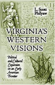 Cover of: Virginia's western visions: political and cultural expansion on an early American frontier