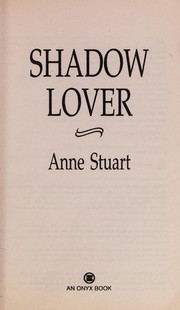 Cover of: Shadow lover | Anne Stuart