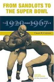 Cover of: From Sandlots to the Super Bowl: The National Football League, 1920-1967 (Sports & Popular Culture)