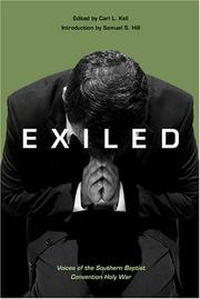 Cover of: Exiled: voices of the Southern Baptist Convention holy war