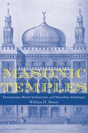 Cover of: Masonic temples by William D. Moore