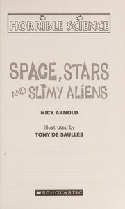 Cover of: Space, stars and slimy aliens