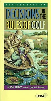 Cover of: Decisions on the Rules of Golf: Official Rulings on over 1,000 Golf Situations