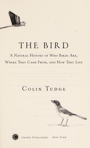 Cover of: The bird by Colin Hiram Tudge