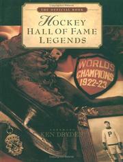 Cover of: Hockey Hall of Fame Legends: The Official Book