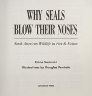 Cover of: Why seals blow their noses by Diane Swanson