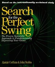 The search for the perfect swing by A. J. Cochran, John Stobbs