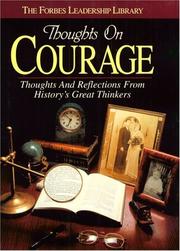 Cover of: Thoughts on Courage (Forbes Leadership Library) by Forbes Magazine