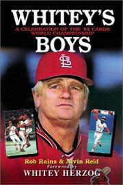 Cover of: Whitey's Boys: A Celebration of the 82 Cards World Championship