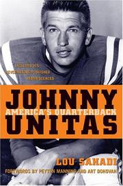 Johnny Unitas by Lou Sahadi