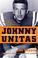 Cover of: Johnny Unitas