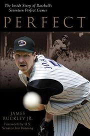 Cover of: Perfect: The Inside Story Of Baseball's Seventeen Perfect Games