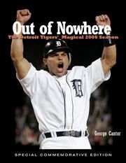 Cover of: Out of Nowhere: The Detroit Tigers' Magical 2006 Season