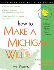 Cover of: How to Make a Michigan Will: With Forms