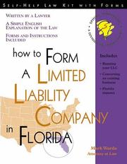 Cover of: How to form a limited liability company in Florida by Mark Warda