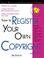 Cover of: How to Register Your Own Copyright