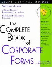 Cover of: The Complete Book of Corporate Forms (Legal Survival Guides)